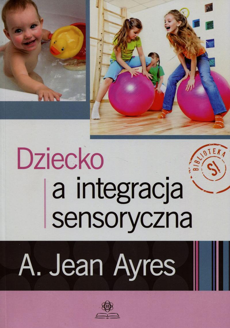 Integracja sensoryczna