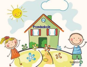 Ile godzin w przedszkolu? Praktyczne porady dla rodziców 3-latków